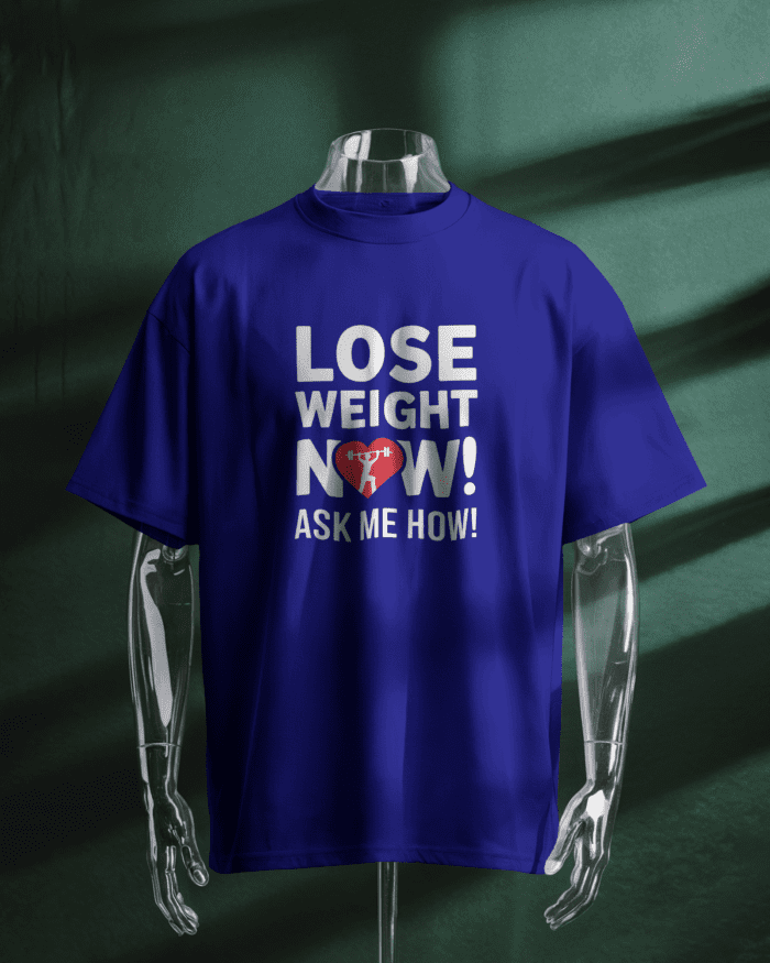 Lose Weight Now Ask Me How! Tshirt - Image 3