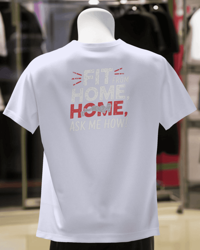 Fit From Home Double-Sided Printed T-Shirt (180 GSM) - Image 25