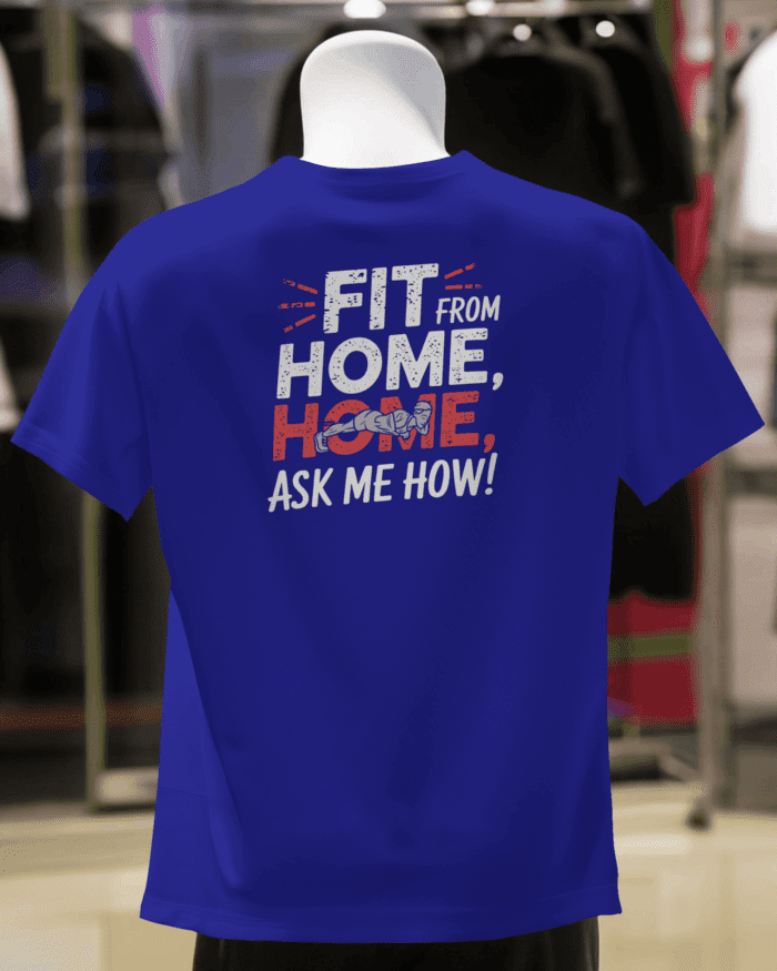 Fit From Home Double-Sided Printed T-Shirt (180 GSM) - Image 11