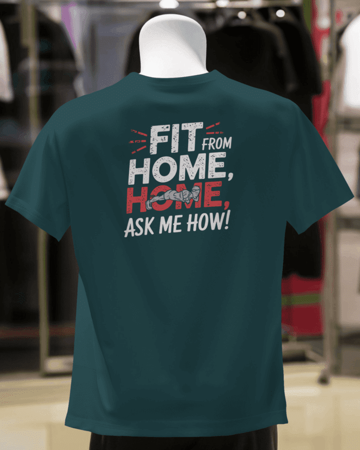Fit From Home Double-Sided Printed T-Shirt (180 GSM) - Image 15