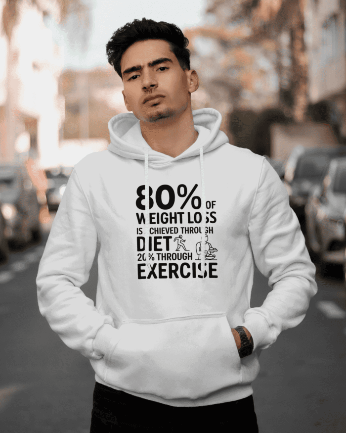 80% of weight loss is achieved through diet and 20% through exercise hoodie - Image 4