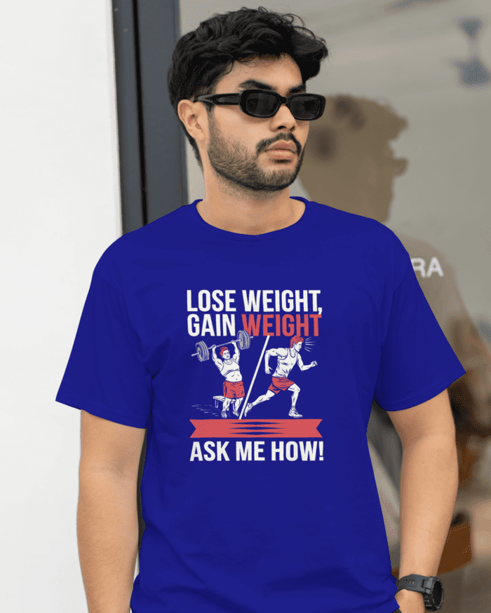 Weight lose/Gain Tshirt - Image 4
