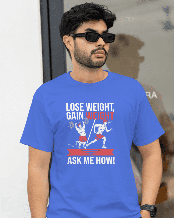 Weight lose/Gain Tshirt - Image 6