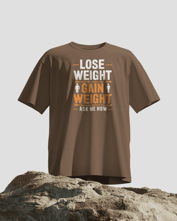 Lose weight/gain weight T-shirt - Image 4