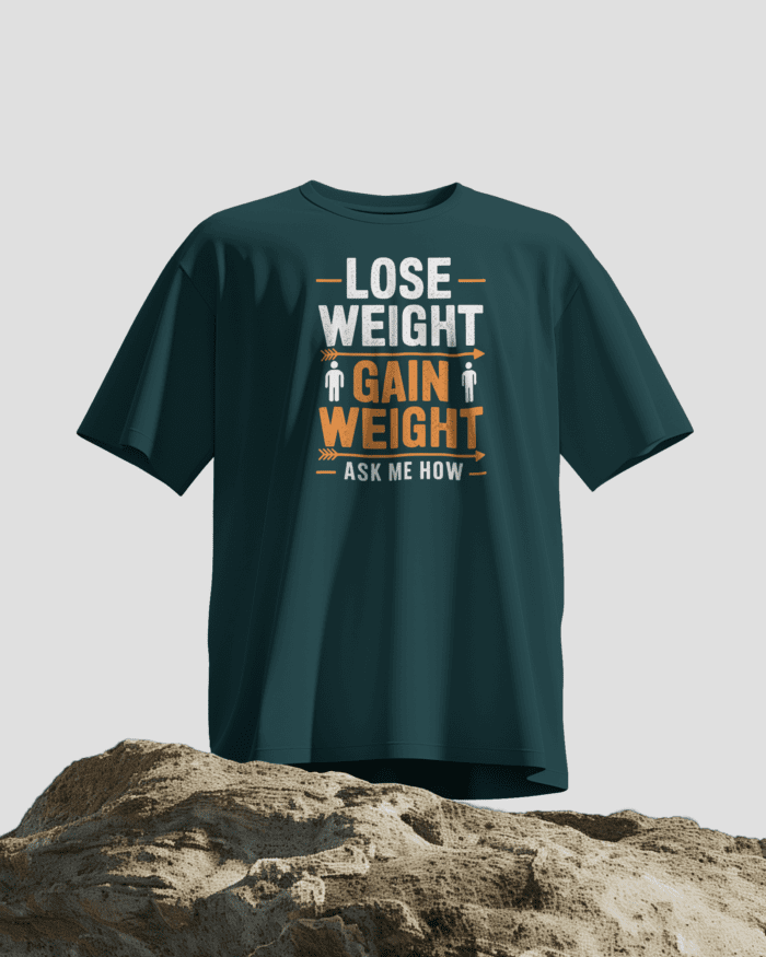 Lose weight/gain weight T-shirt - Image 2